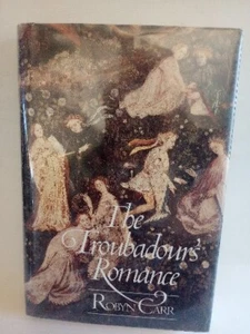 The Troubadours Romance By Robin Carr First Edition Hardcover  - Imagen 1 de 19
