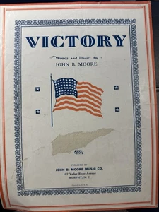 C 1942 Murphy North Carolina WW2 Sheet Music VICTORY by John B. Moore - Picture 1 of 2