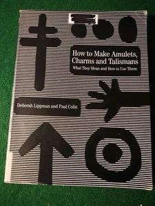 How to Make Amulets, Charms and Talismans: What They Mean and How to Use The... - Picture 1 of 4