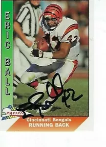 ERIC BALL SIGNIERT 1991 PACIFIC #57 - CINCINNATI BENGALS - Bild 1 von 1