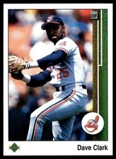 1989 Upper Deck #517 Dave Clark Cleveland Indians