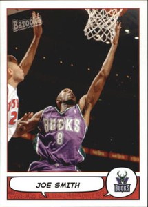 2004-05 Topps Bazooka Basketball #111 Joe Smith