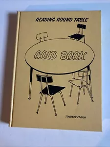 Reading Round Table - Gold Book- Teacher’s Edition - Picture 1 of 2