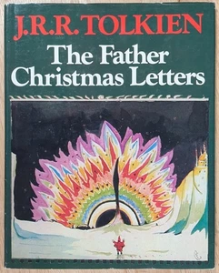 J.R.R. Tolkien THE FATHER CHRISTMAS LETTERS Edited by Baillie Tolkien 1976 HCDJ - Picture 1 of 5