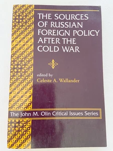 1996 PB The Sources Of Russian Foreign Policy After The Cold War (JOHN M OLIN .. - Imagen 1 de 1