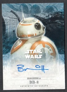 STAR WARS THE FORCE AWAKENS SERIES 2 Topps AUTOGRAPH CARD by BRIAN HERRING BB-8 - Picture 1 of 3