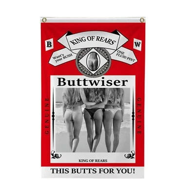 Buttwiser King of the Rears Flag 5x3Ft - Novelty College Funny Dorm Banner - Image 1 of 4