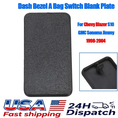For Chevy GMC S10 Sonoma Jimmy Dash Bezel A Bag Switch Plate Insert 1998-2004 US Foto 1 de 4