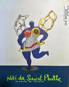 Niki de Saint Phalle: Im Garten der Fantasie [anläßlich der Ausstellung im Essl - Picture 1 of 1