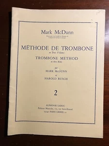 Mark McDunn Posaune Methode 2 Harold Rusch Alphonse Leduc Notenbuch 1980 - Bild 1 von 4