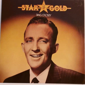 Bing Crosby – Star Gold -2 x Vinyl, LP, MCA Coral – 0082.060 - Bild 1 von 5