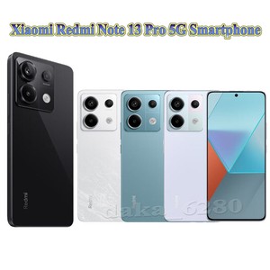 Xiaomi Redmi Note 13 Pro Smartphone MIUI14 Snapdragon 7s Gen 2 Octa Core GPS NFC