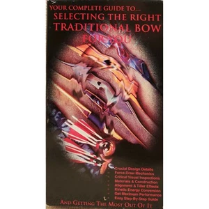 Your Complete Guide to Selecting the Right Traditional Bow for You. VHS RARE - Picture 1 of 8