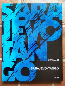 HERMANN - Tirage de Tête SARAJEVO- TANGO - Dupuis 1995 - Imagen 1 de 7