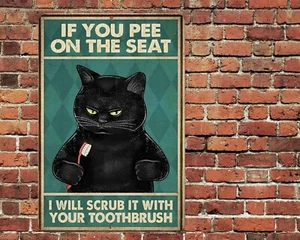 If You Pee On The Seat Cat Metal Aluminum Sign 8"x12" Funny Bathroom Toilet - Picture 1 of 1