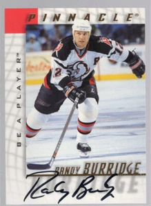 * 1997-98 Pinnacle Be A Player - Autographs [#079] - RANDY BURRIDGE - Picture 1 of 2