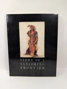 Views of a Vanishing Frontier - John Ewers PB 1984 Catalog Exhibition Book - Picture 1 of 21