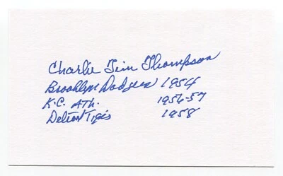 Charlie Tim Thompson Signed 3x5 Index Card Autograph Baseball MLB '54 Dodgers - Image 1 of 2