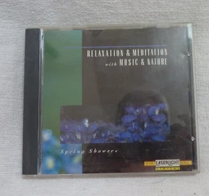 Relaxation & Meditation With Music & Nature: Spring Showers by Various Artists ( - Picture 1 of 1