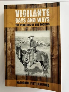 Vigilante Days and Ways Die Pioniere der Rockies - Bild 1 von 8