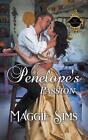 Penelopes Passion By Maggie Sims Paperback Book