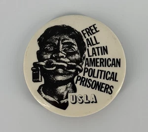 1973 “Free All Latin American Political Prisoners” USLA Protest Pinback Button - Picture 1 of 5