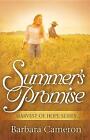 Summers Promise 3 Harvest Of Hope Barbara Camero
