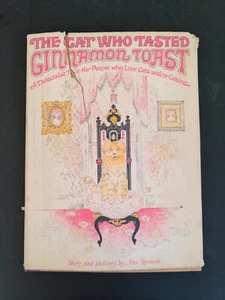 Vintage First Edition 1968 The Cat Who Tasted Cinnamon Toast By Ann Spencer - Picture 1 of 8