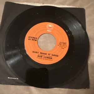 BOB LUMAN - Just Enough To Make Me Stay / Baby Made it Good 1972 COUNTRY 45 RPM - Picture 1 of 2