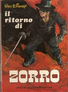 Deakin -Challen - Il Ritorno di Zorro -  Walt Disney  Mondadori 1969 III Edz.    - Imagen 1 de 1