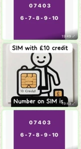 SIM Card with £10 Credit + memorable mobile phone number 07403 6 7 8 9 10 - Photo 1 sur 4