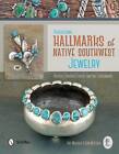 Reassessing Hallmarks Native Southwest Jewelry Reference w Hallmarks Artist Bio