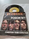Redbone   -   Poison Ivy               7 " Vinyl