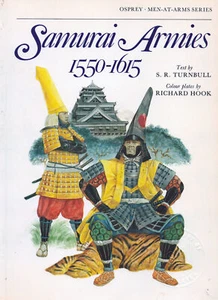 OSPREY MEN-AT-ARMS 86 SAMURAI ARMEEN 1550-1615 GESCHICHTE ABZEICHEN KLEID FARBE - Bild 1 von 3
