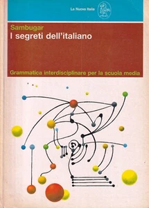 I segreti dell'italiano - sambugar - la nuova italia 1° ed. marzo 1988 - Imagen 1 de 2