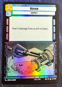 Star Wars Unlimited Spark of Rebellion Repair FOIL Common Card - Picture 1 of 2