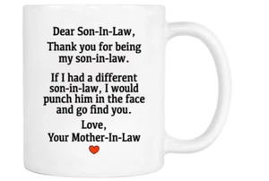 Dear Son-In Law Thank You Mother-In-Law Coffee Mug Son-In Gift - Picture 1 of 1