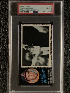 1971 Topps Baseball Greatest Moments #18 Clyde Wright PSA 4