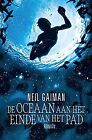 De oceaan aan het einde van het pad by Gaiman, Neil | Book | condition very good