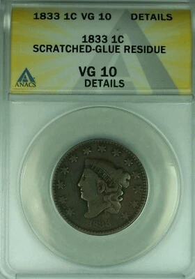 1833 Coronet Head Large Cent  ANACS VG-10 Details Scratched-Glue Residue   (41) - Image 1 of 2