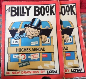 'The Billy Book: Hughes Abroad' Satirical Cartoons by David Low 1st edition 1918 - Picture 1 of 24