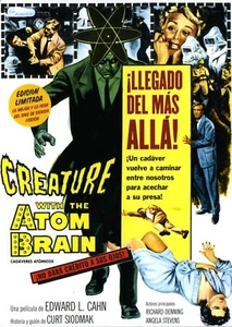 Creature With The Atom Brain (Cadáveres Atómicos) - Imagen 1 de 1