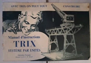 Trix manuel d'instructions Catalogue système par unités France années 30 - Imagen 1 de 15