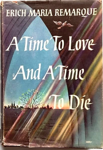 A Time to Love and a Time to Die, Love, Death, War Hardcover - Picture 1 of 3