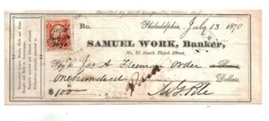 1870 Used Bank Check Samuel Work, Banker Philadelphia W/Affixed Revenue Stamp - Bild 1 von 6