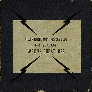 Black Rebel Motorcycle Club Wrong Creatures (CD) (US IMPORT) - Bild 1 von 1
