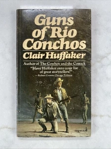 1975 Vintage Western Paperback - Guns of Rio Conchos Clair Huffaker - Bild 1 von 13
