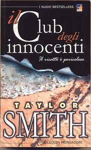 TAYLOR SMITH - IL CLUB DEGLI INNOCENTI - MONDADORI - Picture 1 of 1
