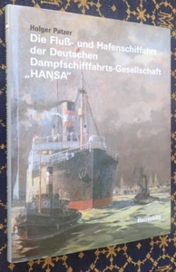FLUSS-und HAFENSCHIFFAHRT DER DEUTSCHEN DAMPFSCHIFFAHRTS-GESELLSCHAFT "HANSA" - Picture 1 of 24