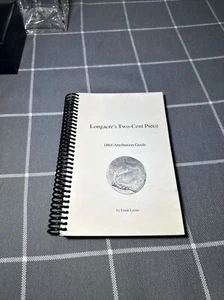 Longacre's Two-Cent Piece 1864 Attribution Guide by Frank Leone Book 1997 Signed - Bild 1 von 18